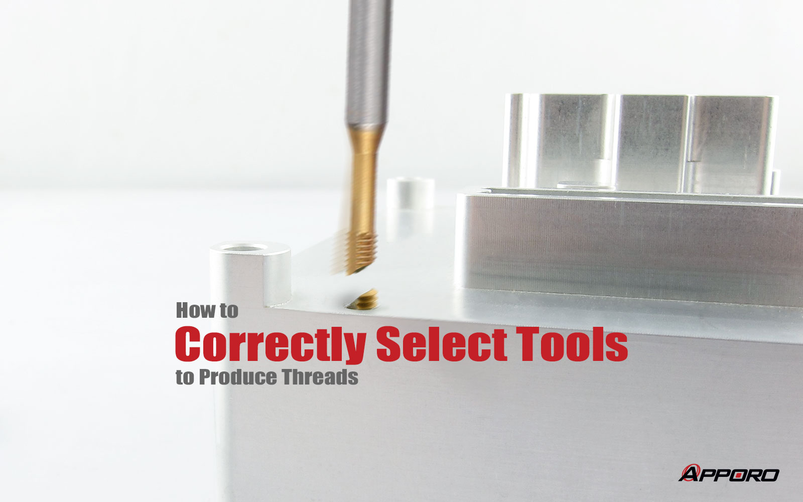 CNC machining services-How to select correct thread cutting tools for CNC machining.